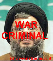 Nasser-Allah (Nasrallah), War Criminal